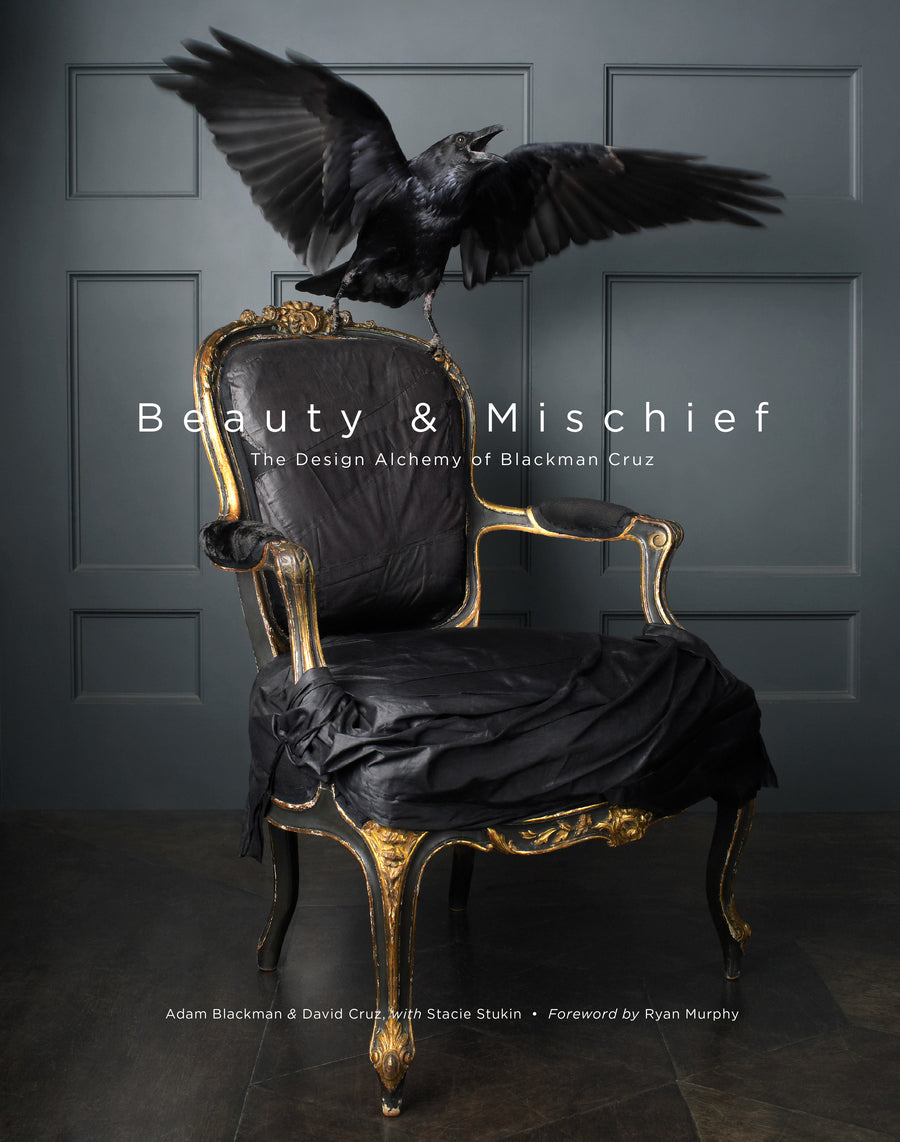 BEAUTY & MISCHIEF, THE DESIGN ALCHEMY OF BLACKMAN CRUZ BOOK